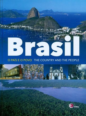 Brasil - o País e o Povo -the Country And The People (capa Dura)