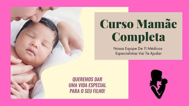 Pacote Mamãe Completa Curso Online sobre Maternidade